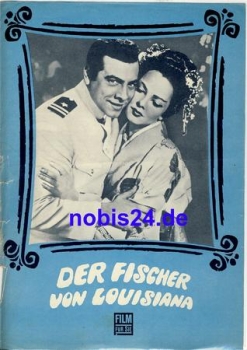 Der Fischer von Louisiana (the Toast of New Orleans) Kathryn Grayson, Mario Lanza Progress Filmprogramm 109/69 Film für Sie Der Fischer von Louisiana (the Toast of New Orleans) Kathryn Grayson, Mario Lanza Progress Filmprogramm 109/69 Film für Sie