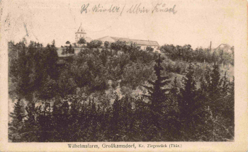 07333 Großkamsdorf  Wilhelmsfarm o 1920