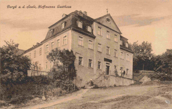 07907 Burgk Saale Schleiz Hoffmanns Gasthaus * um 1910