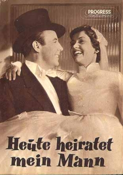 Today my husband is marrying Liselotte Pulver Johannes Heesters ​​​​​​​46/57 Progress film program