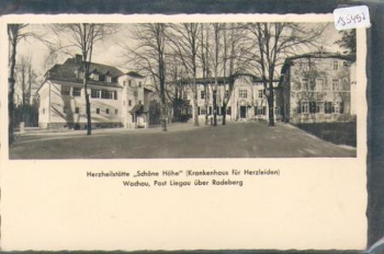 01454 Wachau Herzheilstaette Schoene Hoehe (hospital) * approx. 1950