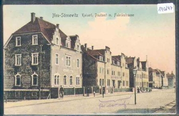 01640 Neu-Sornewitz Postamt mit Fabrikstraße gebr. ca. 1910