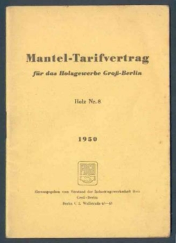 Shell collective agreement for the timber industry in Greater Berlin in 1950, 24 pages