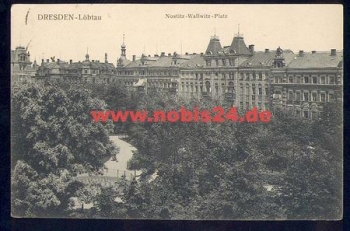 Loebtau Dresden Nostitz-Wallwitz-Platz o 14.8.1918