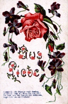 Violet with red rose and bud, Aus Liebe, gebr. circa 1920
