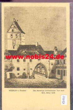 04769 Mügeln Lommatzscher Thor artist card Wilh. Dillich, br. February 15, 1927