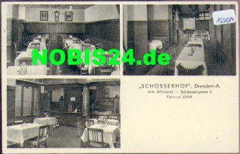 Dresden Schoesserhof  Altmarkt *ca. 1940
