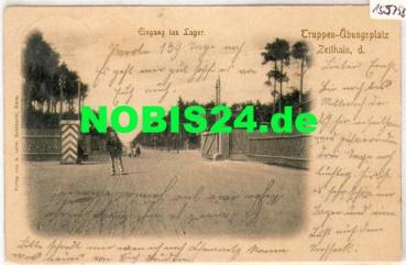 01619 Zeithain, Truppenübungsplatz, Eingang ins Lager o 27.4.1903