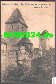 97199 Ochsenfurt Alte Stadtmauer mit Pulverturm und oberen Torturm *ca. 1920