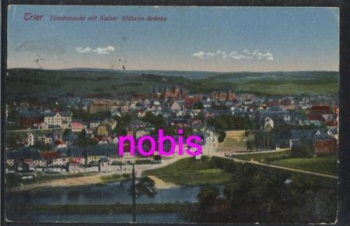 Trier Totale mit Brücke o 9.11.1924