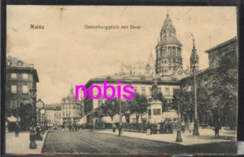 Mainz Gutenbergplatz mit Dom *ca.1910