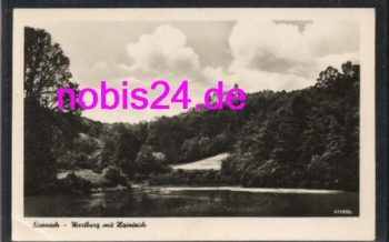 99817 Eisenach Wartburg und Hainteich  *ca.1955