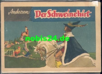 The Swineherd World famous story in pictures 1957