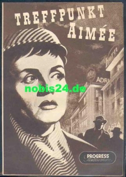 Meeting point Aimee with Renate Kuster Gunther Simon Rolf Moebius ​​​​​​​81/56 Progress program
