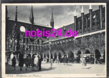 Luebeck Markplatz und Rathaus o 22.12.1928