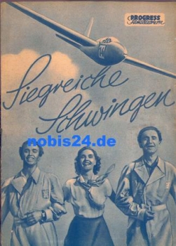 Siegreiche Schwingen, Progress-Programm 129/51 Segelflug