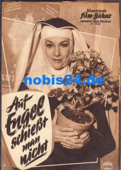 Auf Engel schießt man nicht, Illustrierte Film Bühne 05566