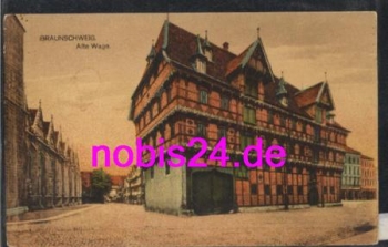 Braunschweig  Alte Wage *ca.1920