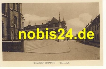 37351 Dingelstadt Eichsfeld Wilhelmstrasse  *ca.1920