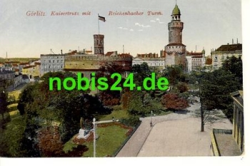 Gorlitz Kaisertrutz Reichenbacher Turm o 1917