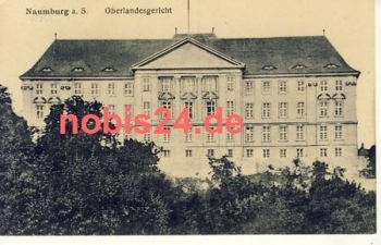 06618 Naumburg Saale Oberlandesgericht *ca.1920
