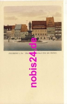 09599 Freiberg Markt Denkmal Otto Reichen *ca.1915