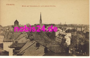 09599 Freiberg Donatsturm Jakobikirche *ca.1915