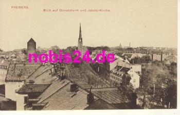 09599 Freiberg Donatsturm Jakobikirche * ca.1920