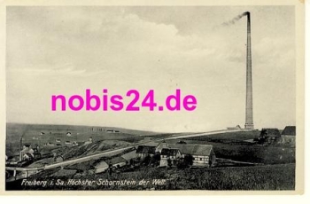 Freiberg largest chimney in the world * around 1950