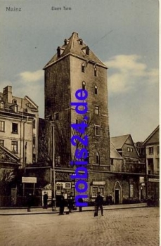 Mainz Eisern Turm *ca.1920