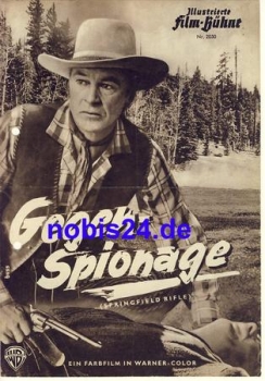 Springfield Rifle mit Gary Cooper, Phyllis Thaxter Illustrierte Film-Bühne Nr. 2030