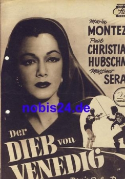 the Thief of Venice Das neue Filmprogramm mit Maria Montez, Paul Christian Hubschmid, Massimo Serato