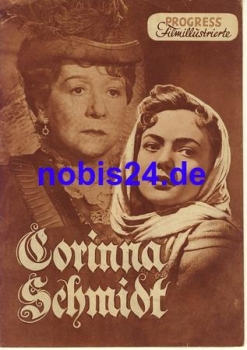Corinna Schmidt DEFA-Film mit Trude Hesterberg, Willi Kleinoschegg 1951 Progress Filmillustrierte