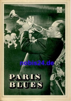 Paris Blues mit Paul Newman, Joanne Woodward, Sidney Poitier, Louis Armstrong "Satchmo" 48/70 Film für Sie Programm