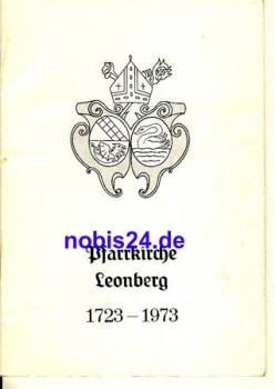 Leonberg Pfarrkirche 1713 - 1973 Heft 38 Seiten Katholisches Pfarramt Leonberg