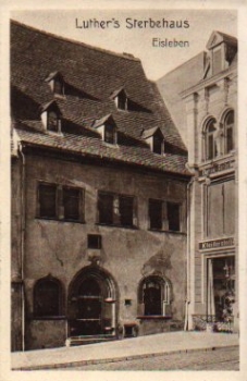 06295 Eisleben Martin Luther's death house * 1915