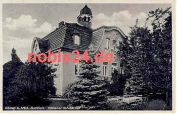 15748 Kothen Markisch Buchholz Gasthof Schlosschen *ca.1940