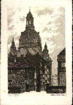 Dresden Munzgasse Frauenkirche Künstlerkarte *ca. 1920