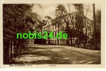 39619 Bad Arendsee Altmark Kurhaus o 28.8.1917