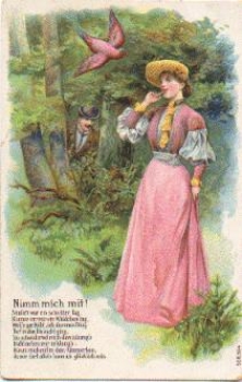 Lady with bird "Take me with you" embossed card * ca. 1905