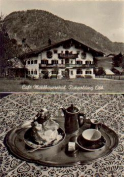 83324 Ruhpolding, Cafe Mühlbauernhof, * ca. 1950
