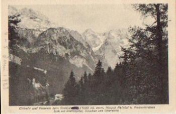 82467 Partenkirchen Einkehr und  Pension zum Reintal Dreitorspitze Schachen  *ca. 1930