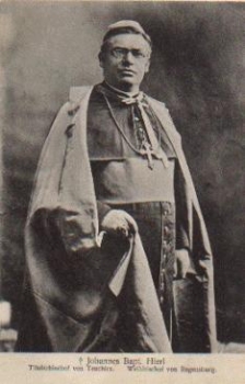 Johann Baptist Hierl Auxiliary Bishop of Regensburg, o May 17, 1912