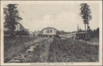Bad Orb, Kindererholungsstätte Wegscheide o 10.9.1921