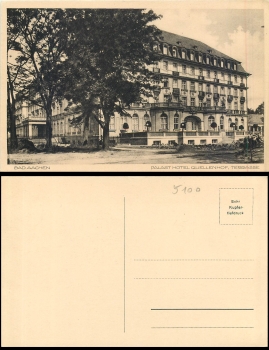 Aachen Palast Hotel Quellenhof * ca. 1930
