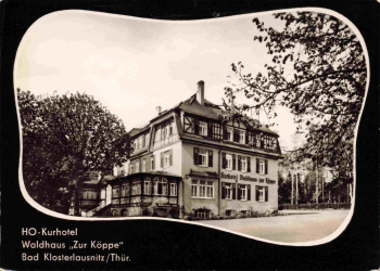 Bad Klosterlausnitz Waldhaus zur Köppe * 1951