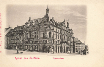 Bautzen Gewandhaus * um 1900