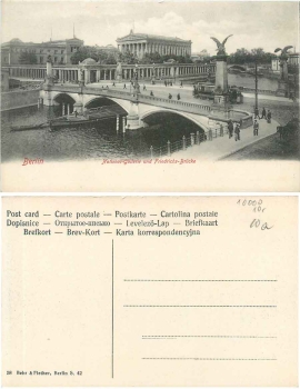 Berlin National Galerie und Friedrichs Brücke * ca. 1910