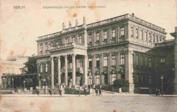 Berlin, Unter den Linden, Kronprinzenpalais – vintage picture postcard, circa 1910