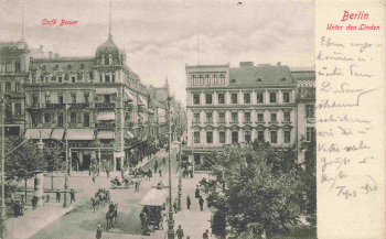 Berlin, Café Bauer, Unter den Linden – original vintage picture postcard, c. 1905